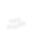 Fairy Play Club